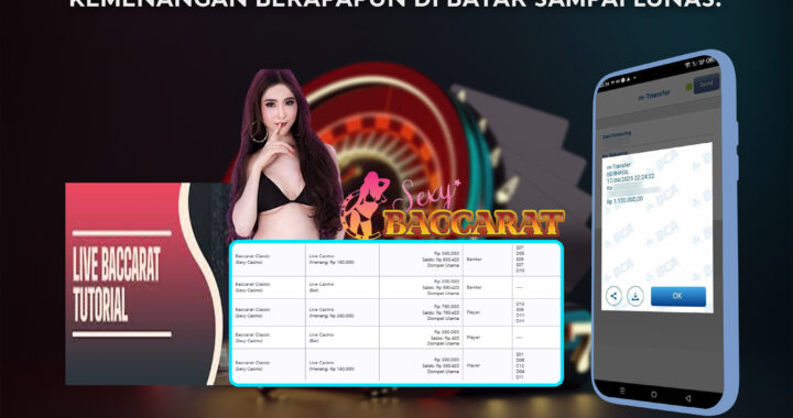 MEJASLOT Bukti Kemenangan SexyCassino BACCARAT CLASSIC
